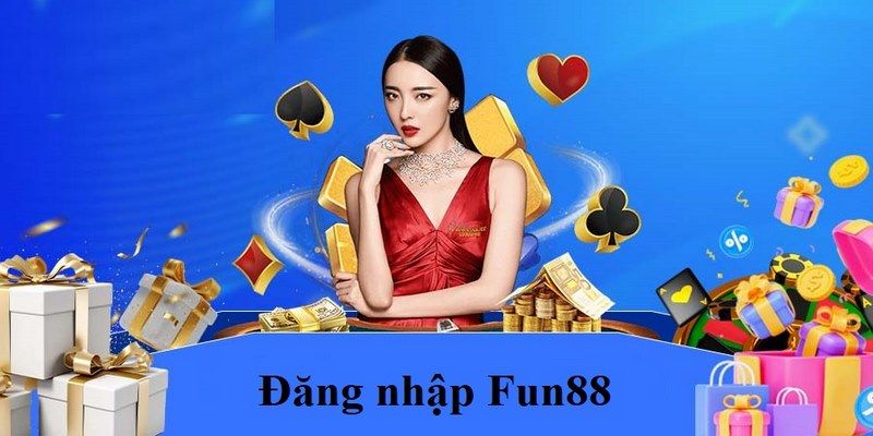 Những lưu ý cho hội viên khi vào fun88 đăng nhập