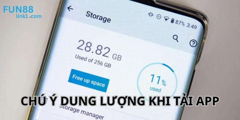 Chú ý dung lượng điện thoại còn đủ để tải App Tài Xỉu.